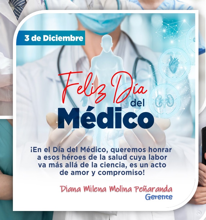 #FelizDíaDelMédico  La Dra. Diana Milena Molina Peñaranda, Como gerente de la E.S.E. Hospital San Agustín de Fonseca #Hoy Quiero felicitar, agradecer y reconocer la enorme contribución a la salud y el bienestar de las personas que hacen con su conocimient